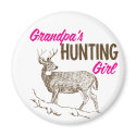 Grandpa's Hunting Girl magnets by FishNHuntObsessions Grandpa's Hunting Girl magnets