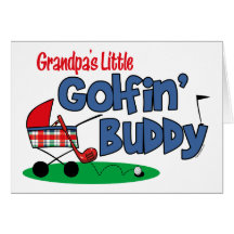 Grandpa's Little Golfin' Buddy Card