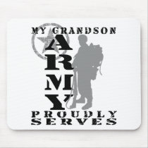 Grandson Proudly Serves - ARMY Mouse Pads