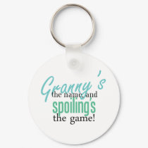Granny's the Name, and Spoiling's the Ga keychains