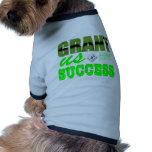 Grant Us Success Doggie T-shirt