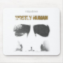 Graphic Stencil: Mostly Human Mousepads