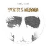 Graphic Stencil: Mostly Human Round Sticker
