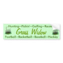 Grass Widow Bumper sticker bumper stickers by SherryHolderHunt Grass Widow Bumper sticker bumper stickers