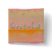 Grateful - colorful art of gratitude appreciation pin