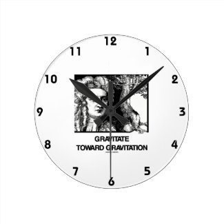 Gravitate Toward Gravitation (Issac Newton) Wall Clocks