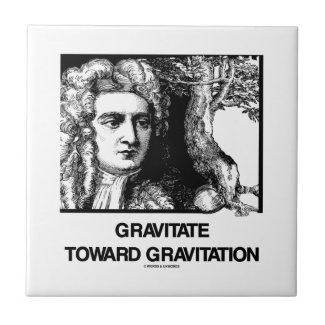 Gravitate Toward Gravitation (Issac Newton) Tile