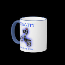 Gravity Is For The Weak Dirt Bike Motocross Mug