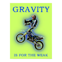 Gravity Is For The Weak Dirt Bike Motocross Poster posters
