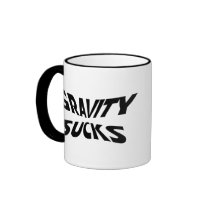 Gravity Sucks Mug by InsideOut_Tees Gravity Sucks Mug