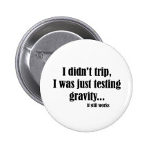 Gravity Works Pinback Button