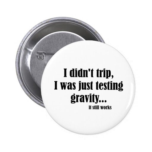 Gravity Works Pinback Button