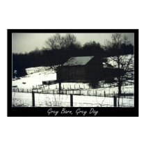 Gray Barn, Gray Day posters