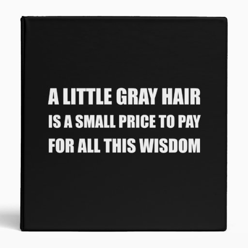 Gray Hair Wisdom Binder Zazzle