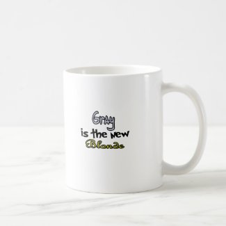 Gray Is The New Blonde mug