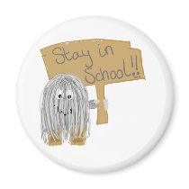 Gray stay in School Magnets