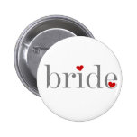 Gray Text Bride Pin