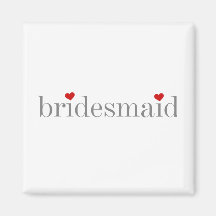 Gray Text Bridesmaid Fridge Magnet