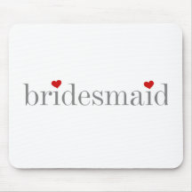 Gray Text Bridesmaid Mouse Pad