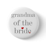 Gray Text Grandma of Bride Pin