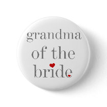 Gray Text Grandma of Bride Pin