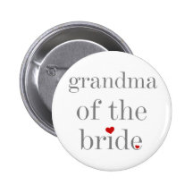 Gray Text Grandma of Bride Pin