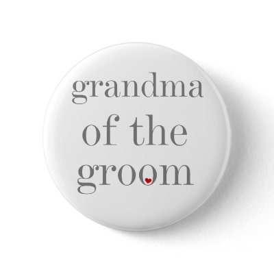 Gray Text Grandma of Groom Pinback Buttons