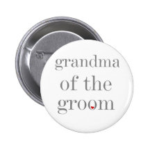 Gray Text Grandma of Groom Pinback Buttons
