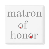 Gray Text Matron of Honor Fridge Magnets