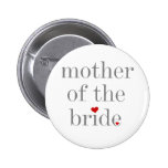 Gray Text Mother of Bride Buttons