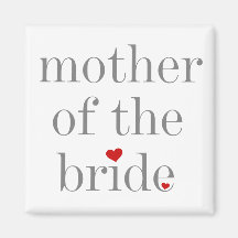 Gray Text Mother of Bride Magnets