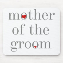 Gray Text  Mother of Groom Mouse Mats
