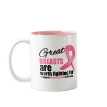 GREAT BREAST are WORTH FIGHTING FOR mugs by cancerapparel GREAT BREAST are WORTH FIGHTING FOR mugs