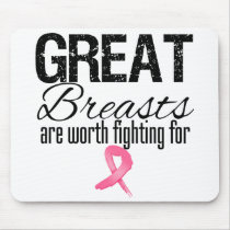 GREAT BREASTS are Worth Fighting For Mousepads