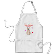 Great Dane Life Is Just Better Apron