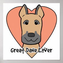 Great Dane Lover Posters