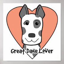 Great Dane Lover Posters