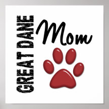 Great Dane Mom 2 Poster