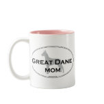 Great Dane Mom mugs