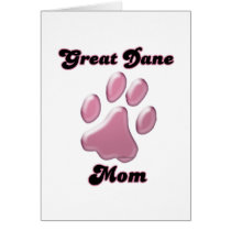 Great Dane Mom Pink Pawprint  Cards