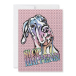 Great Dane Slop Happens Pastel UC Custom Announcements