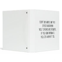 Great, "Dreams and Reality" quote 3 Ring Binder