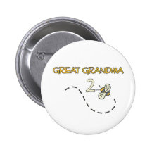 Great Grandma 2 Bee Pinback Buttons