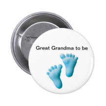 Great Grandma to be Pinback Buttons