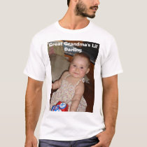 Great Grandma's Lil Darling t-shirts by lilyahvall Great Grandma's Lil Darling t-shirts