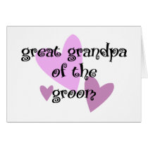 Great Grandpa of the Groom cards