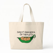 Great Grandpa of Triplets Pod bags