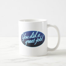 Great Job Classic White Mug