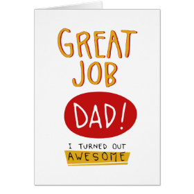 Great Job Dad Funny Fathers Day Card
