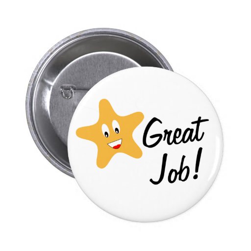 Great Job Gold Star Pinback Button 